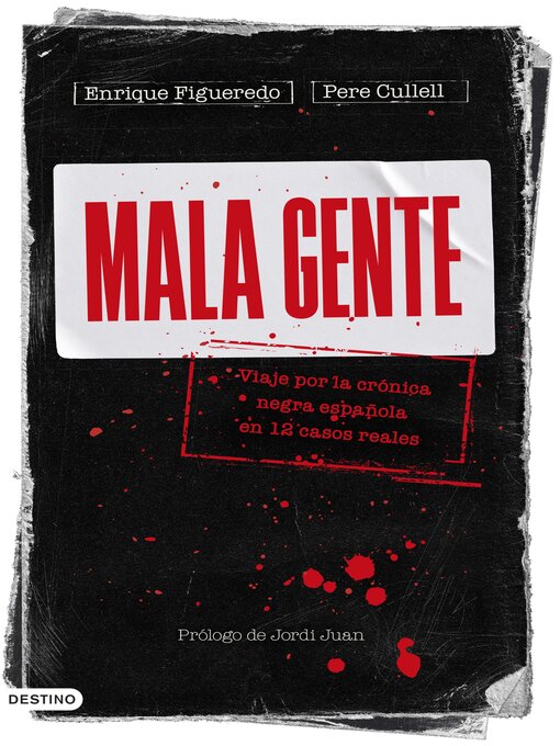Title details for Mala gente by Enrique Figueredo - Available